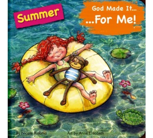 God Made It for Me: Summer