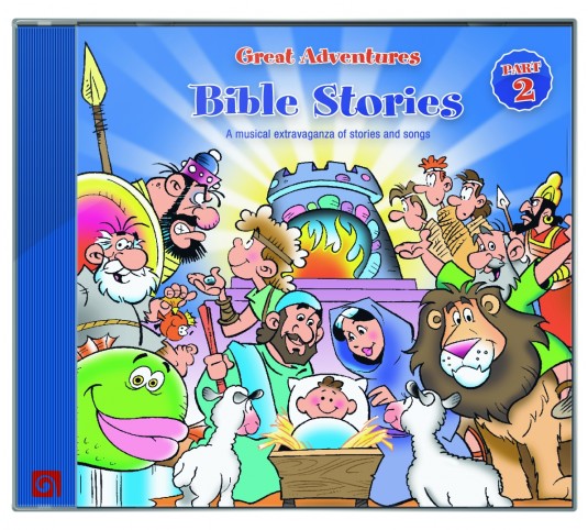 Great Adventures Bible Stories, Part 2
