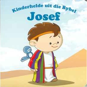 Kinderhelde uit die Bybel - Josef