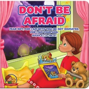 Don't Be Afraid - An Amalie & Mr. B